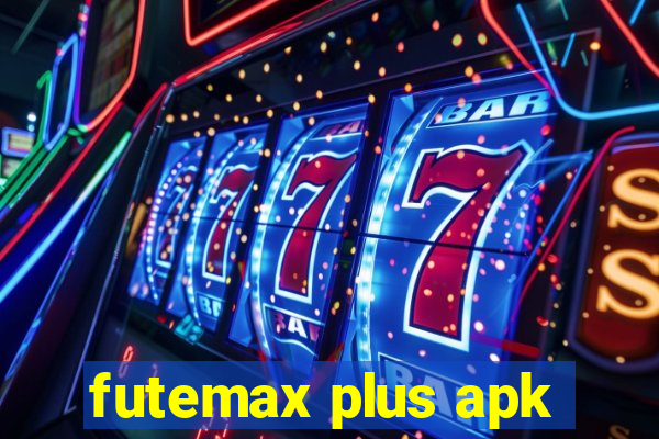 futemax plus apk